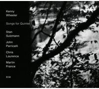 Songs For Quintet by Kenny Wheeler [Audio CD] NEUF