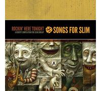 Songs For Slim: Rockin Here Tonight - Benefit - Va
