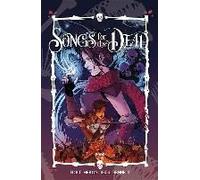 Songs for the Dead TPB Vol. 1 - [Version Originale] Andrea Fort , Michael Christopher Heron , By Artist Sam Beck (Auteur)