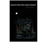 Songs For The Long Night