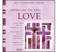 Songs for the Soul: Love by Songs for the Soul