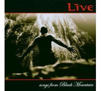 Songs From Black Mountain by Live