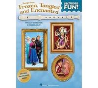 Songs from Frozen, Tangled and Enchanted Recorder Fun! - [Version Originale] Inconnu (Auteur)
