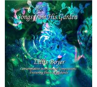 Songs from His Garden [Import]