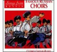 Songs from Russia - Songs from Russia 1930-40: Famous Russian Choirs