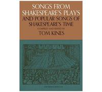 Songs From Shakespeare's Plays And Popular Songs Of Shakespeare's Time
