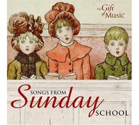 Songs from Sunday School [Import]