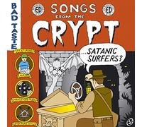 Satanic Surfers - Songs from The Crypt