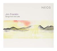Jim Franklin – Songs From The Lake – Neos Overshoe