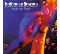 Songs From the Rain by Hothouse Flowers