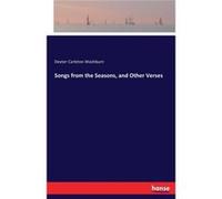 Songs from the Seasons and Other Verses - Dexter Carleton Washburn - BoD Third Party Titles - Livre en Anglais Dexter Carleton WashburnDexter Carleton Washburn (Auteur)