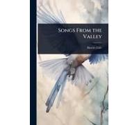 Songs From The Valley