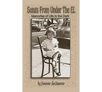 Songs From Under The El