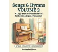 Songs & Hymns: A Large-Print Word Search Book for Reminiscing and Relaxation
