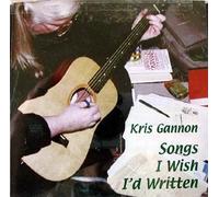 Songs I Wish I'd Written [Import]