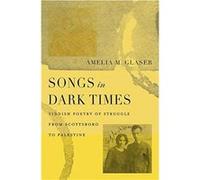 Songs in Dark Times by Amelia M. Glaser Amelia M. Glaser (Auteur)