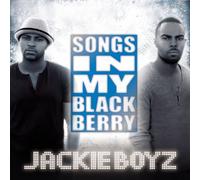 Songs in My Blackberry [Import allemand]