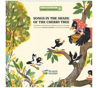 Songs In The Shade Of The Cherry Tree