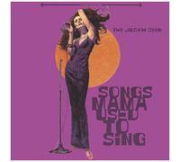 Songs Mama Used To Sing