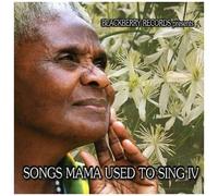 Various Artists – Songs Mama Used to Sing, Vol. 4