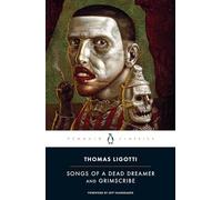 Songs of a Dead Dreamer and Grimscribe