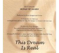 Songs of Asaro-this Dream Is Real [LIMITED EDITION]
