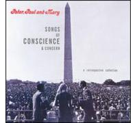 Songs Of Conscience And Concern by Peter, Paul and Mary [Audio CD] NEUF