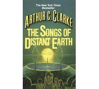 Songs of Distant Earth: A Novel