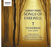 Songs of Farewell by PARRY / HOLST / BENNETT / HOWELLS (2011-09-27)