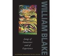 Songs of innocence and of experience William Blake (Auteur)