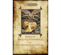 Songs of Innocence & Experience; plus The Marriage of Heaven & Hell. With 50 original colour illustrations. (Aziloth Books)
