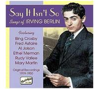 Various Artists – Crosby/Astaire/Jolson/Merman – Songs Of Irving Berlin – Import – NAXOS