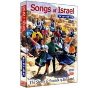 Songs Of Israel The Sights & Sounds Of The Land