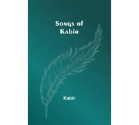 Songs Of Kabir