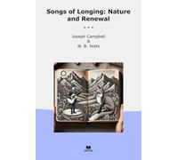 Songs of Longing: Nature and Renewal