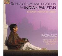 Songs Of Love And Devotion From India & Pakistan