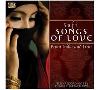 Sufi Songs of Love from India and Iran