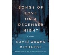 Songs of Love on a December Night - David Adams Richards - Doubleday canada - ebook (ePub) - Livre