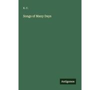 Songs of Many Days