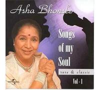 Songs of My Soul Vol.1: Rare and Classics by Asha Bhonsle