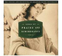 Songs Of Praise And Remembrance