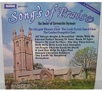 Songs Of Praise - Glasgow Phoenix Choir, Leeds Parish Church Choir, London Evangelist Choir LP