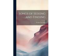 Songs Of Seeking And Finding
