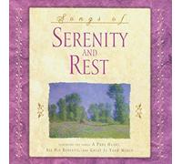 Songs of Serenity and Rest (UK Import)
