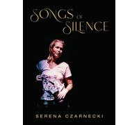 Songs Of Silence