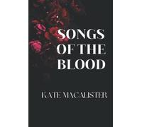 Songs Of The Blood