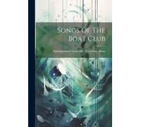 Songs Of The Boat Club