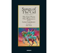 Songs Of The Cid - ¿The Epic Poem The Romances And The Carmen Campidoctori