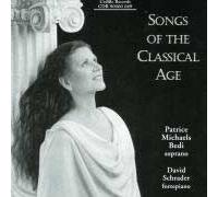 Songs Of The Classical Age : Haydn, Righini, Sain-George, Dalayrac, Blangini, Schröter, Mozartn