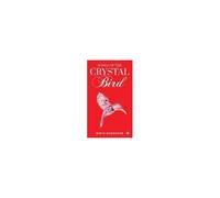 Songs Of The Crystal Bird